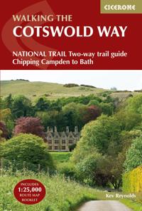 The Cotswold Way: Two-Way National Trail Description