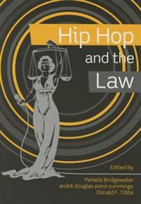 Hip Hop and the Law