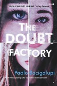 The Doubt Factory: A Page-Turning Thriller of Dangerous Attraction and Unscrupulous Lies