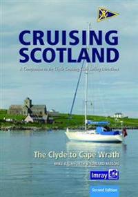 Clyde Cruising Club Cruising Scotland