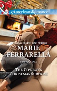 Cowboy's Christmas Surprise (Mills & Boon American Romance) (Forever, Texas, Book 9)