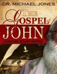 Gospel of John: Concise Study Notes