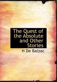 The Quest of the Absolute and Other Stories
