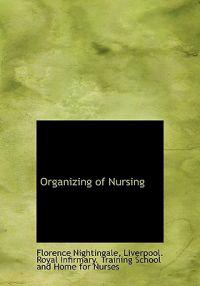 Organizing of Nursing
