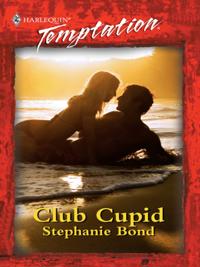 Club Cupid (Mills & Boon Temptation)