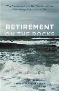 Retirement on the Rocks
