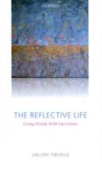Reflective Life: Living Wisely With Our Limits