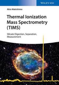 Isotope Analyses by Thermal Ionization Mass Spectrometry (Tims)