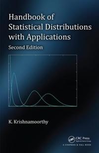 Handbook of Statistical Distributions With Applications