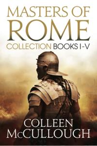 Masters of Rome Collection Books I - V