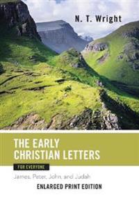 The Early Christian Letters for Everyone