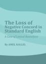 Loss of Negative Concord in Standard English
