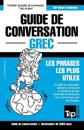 Guide de conversation Français-Grec et vocabulaire thématique de 3000 mots