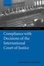 Compliance with Decisions of the International Court of Justice