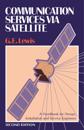Communication Services via Satellite
