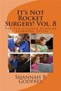 It's Not Rocket Surgery! Vol. 8: The Ten O'Clock Scholar - Learning Styles