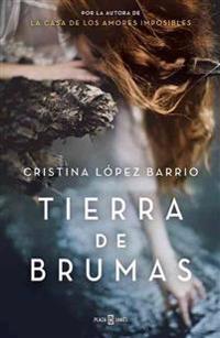 Tierra de Brumas = Land of Mists