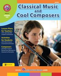 Classical Music & Cool Composers Gr. 6-8