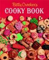Betty Crocker's Cooky Book: Facsimile Edition