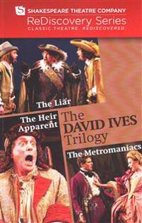 The David Ives Trilogy