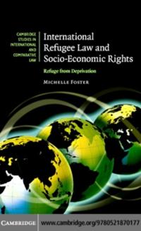 International Refugee Law and Socio-Economic Rights