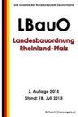 Landesbauordnung Rheinland-Pfalz (Lbauo), 2. Auflage 2015