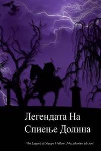 The Legend of Sleepy Hollow (Macedonian Edition)