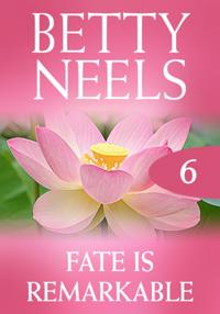 Fate Is Remarkable (Mills & Boon M&B) (Betty Neels Collection, Book 6)