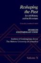 Studies in Contemporary Jewry: X: Reshaping the Past