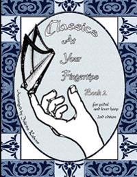 Classics at Your Fingertips: Book 2