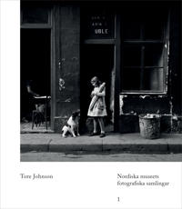Tore Johnson : Nordiska museets fotografiska samlingar