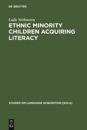 Ethnic Minority Children Acquiring Literacy