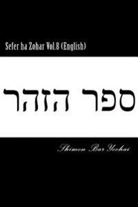 Sefer Ha Zohar Vol.8 (English)