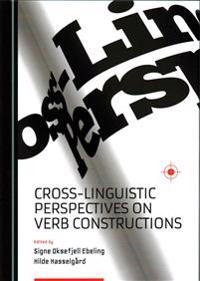 Cross-linguistic Perspectives on Verb Constructions