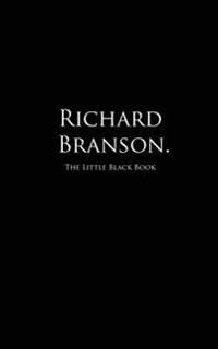 Richard Branson.: The Little Black Book