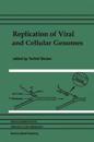 Replication of Viral and Cellular Genomes