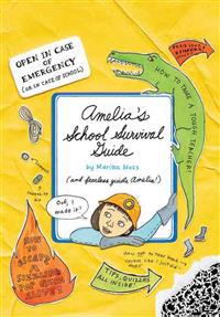 Amelia's School Survival Guide [With Stickers]