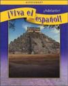 ¡Viva el español!: ¡Adelante!, Assessment Book and CDs
