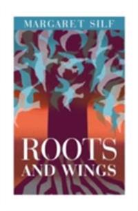 Roots and Wings