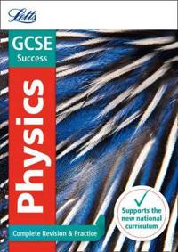 GCSE Physics: Complete Revision & Practice
