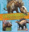 Stegosaurus and Other Plated Dinosaurs: The Need-To-Know Facts
