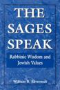 The Sages Speak