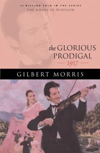 Glorious Prodigal (House of Winslow Book #24)