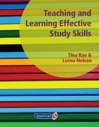 Teaching and Learning Effective Study Skills