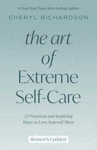 Art of Extreme Self Care