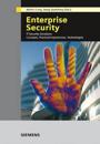 Enterprise Security: IT Security Solutions: Concepts, Practical Experiences