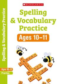Spelling and Vocabulary Workbook (Year 6)