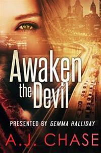 Awaken the Devil