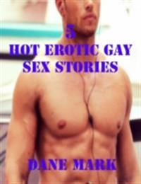 5 Hot Erotic Gay Sex Stories