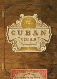 The Cuban Cigar Handbook